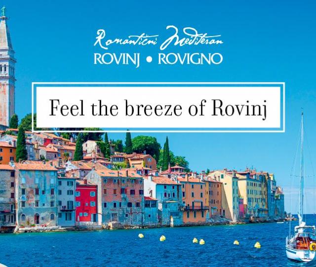 Feel the breeze of Rovinj
